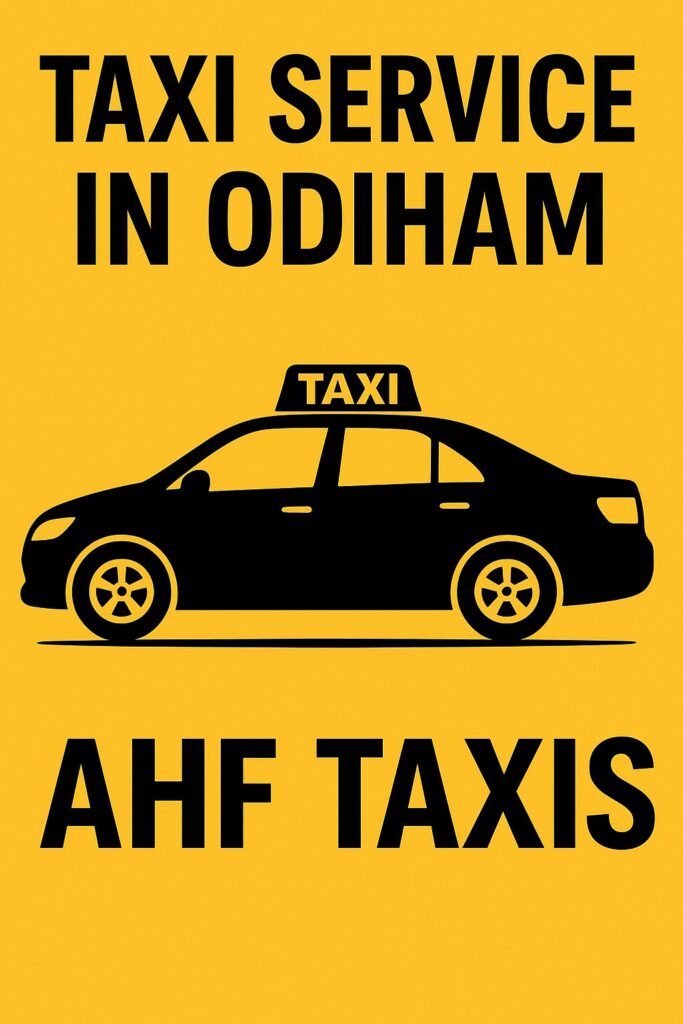 Taxi Service in Odiham – AHF Taxis