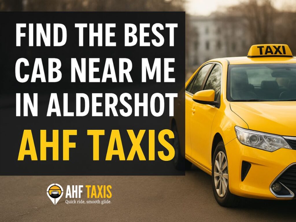 cab near me aldershot